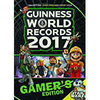 Guinness World Records Gamer's Edition 2017 Ebook