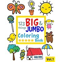 123 things BIG & JUMBO Coloring Book: 123 Coloring Pages!!, Easy, LARGE, GIANT Simple Picture Coloring Books for…