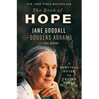 The Book of Hope: A Survival Guide for Trying Times (Global Icons Series)