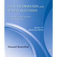 Vital Information and Review Questions for the NCE, CPCE and State Counseling Exams: Special 15th Anniversary Edition