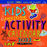 Kid's Awesome Activity Wall Calendar 2022: A year of pure fun, with no batteries included.