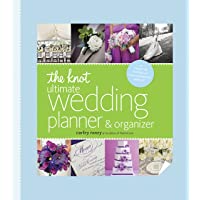 The Knot Ultimate Wedding Planner & Organizer [binder edition]: Worksheets, Checklists, Etiquette, Calendars, and…