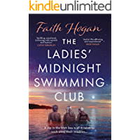 The Ladies' Midnight Swimming Club: an uplifting, emotional story set in the sweeping Irish countryside perfect for fans…