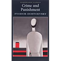 Crime and Punishment (Wordsworth Classics)