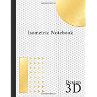 Isometric Notebook: Isometric Graph Paper Notebook. Isometric Paper ( 110 Pages, 8.5 x 11)