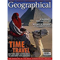 Geographical: the Royal Geographical Society Magazine