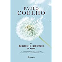 El manuscrito encontrado en Accra (edición ilustrada) (Biblioteca Paulo Coelho) (Spanish Edition)