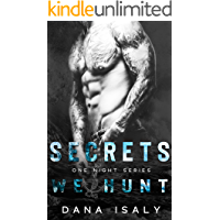 Secrets We Hunt (One Night Series Book 2)