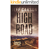 High Road (David Wolf Mystery Thriller Series Book 15)