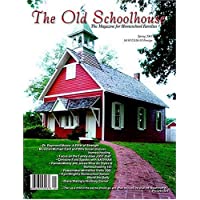 Old Schoolhouse Magazine