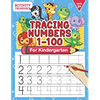 Tracing Numbers 1-100 For Kindergarten: Number Practice Workbook To Learn The Numbers From 0 To 100 For Preschoolers…