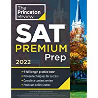 Princeton Review SAT Premium Prep, 2022: 9 Practice Tests + Review & Techniques + Online Tools (2021) (College Test…