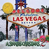 Sin City Sinners A Sinners Christmas 2 NEW Sealed CD