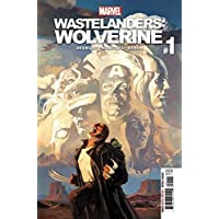 Wastelanders: Wolverine (2021) #1 NM Jose Casanovas Cover