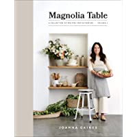 Magnolia Table, Volume 2: A Collection of Recipes for Gathering