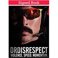 Violence. Speed. Momentum. (Signed Book) Autographed by Dr Disrespect
