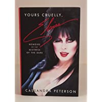 ELVIRA autographed 'Yours Cruelly, Elvira: Memoirs of the Mistress of the Dark' HARDCOVER Book Cassandra Peterson signed…