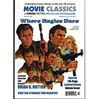 Cinema Retro Where Eagles Dare Movie Classics 116 Page Special Edition