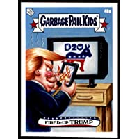 NonSport 2020 Topps Garbage Pail Kids disg-Race to the White House #40A Fired-Up Trump