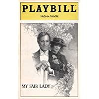 Richard Chamberlain"MY FAIR LADY" Melissa Errico/Paxton Whitehead/Lerner and Loewe 1994 Broadway Playbill