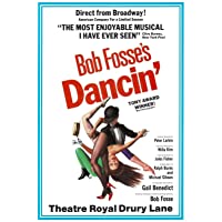 Bob Fosse "DANCIN" Gail Benedict / Theatre Royal Drury Lane 1983 London Flyer