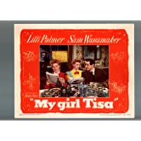 MOVIE POSTER: MY GIRL TISA-1948-LOBBY CARD---SAM WANNAMAKER-LILI PALMER-GALE RO FN/VF