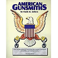 Blue Book American Gunsmiths 2nd Edition