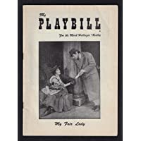 Julie Andrews"MY FAIR LADY" Rex Harrison/Lerner and Loewe 1956 Broadway Playbill/Bonus Illustrations