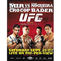 Frank Mir Ryan Bader Antonio Rogerio Nogueira Signed UFC 119 8.5x11 Poster 2010 - Autographed UFC Event Poster