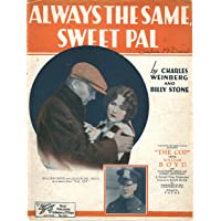 Always The Same Sweet Pal by Charles Weinberg and Billy Stone from the movie "The Cop" starring William Boyd [Sheet…