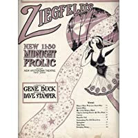 Gene Buck"ZIEGFELD MIDNIGHT FROLIC" Dave Stamper/Frances White 1918 New Amsterdam Theatre Sheet Music