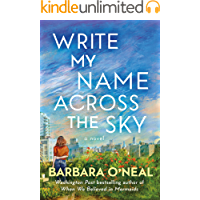 Write My Name Across the Sky: A Novel