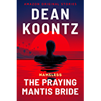 The Praying Mantis Bride (Nameless: Season One Book 3)