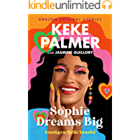 Sophie Dreams Big (Southern Belle Insults Book 5)