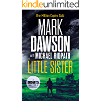 Little Sister: A Group Fifteen Novella (Kindle Single) (Group Fifteen Files)