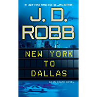 New York to Dallas (In Death, Book 33)