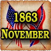 American Civil War Gazette - 1863 11 - November - Extra!!! Edition