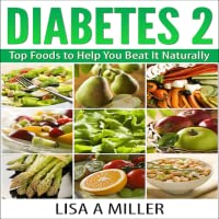 Diabetes 2 Top Foods to Help You Beat It Naturally