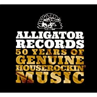 Alligator Records—50 Years Of Genuine Houserockin’ Music / Various