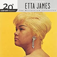 20th Century Masters: The Millennium Collection - The Best Of Etta James