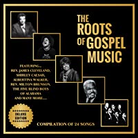 The Roots Of Gospel Music