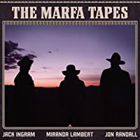 The Marfa Tapes [Explicit]