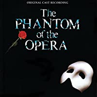 The Phantom of the Opera Original 1986 London Cast