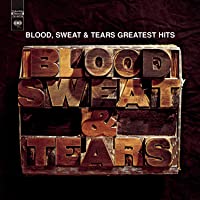 Blood, Sweat and Tears Greatest Hits