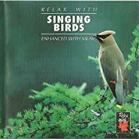 Relax With Singing Birds 1