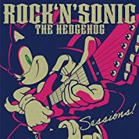 Rock 'n' Sonic The Hedgehog: Sessions Game Soundtrack